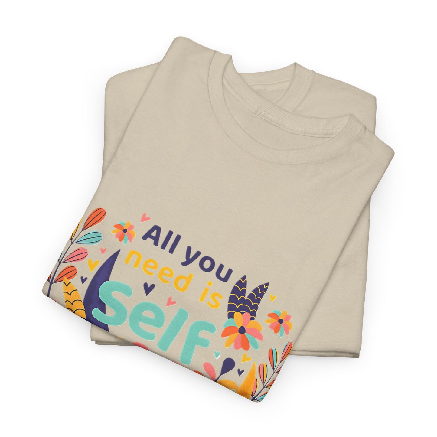 Your Best Self: Love Yourself Graphic Shirt