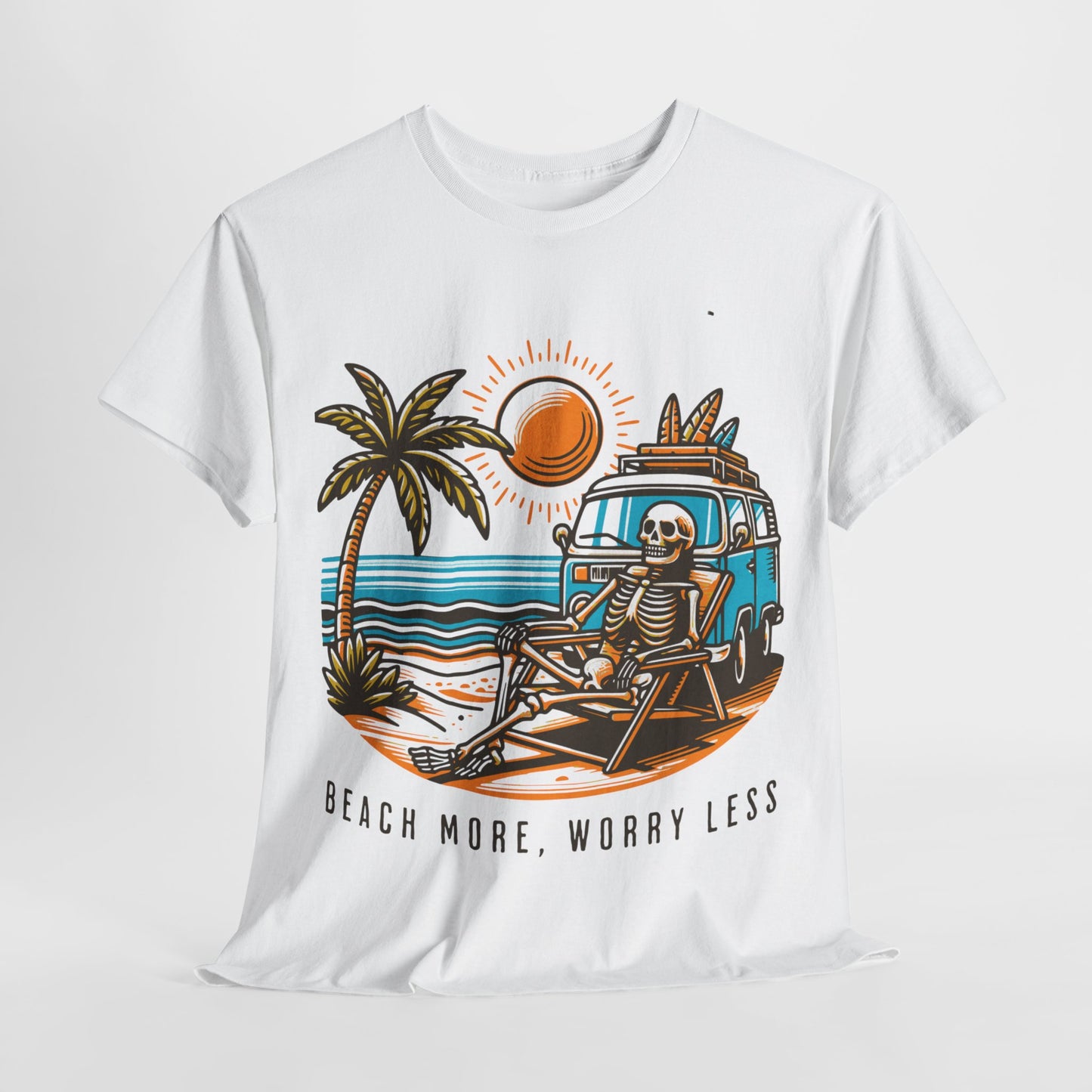 Beach Bum Skeleton: Live the Dream T-Shirt,Life's a Beach, Even After Beach More, Worry Less T-Shirt,Relaxation Never Dies: Beach More, Worry Less T-Shirt.