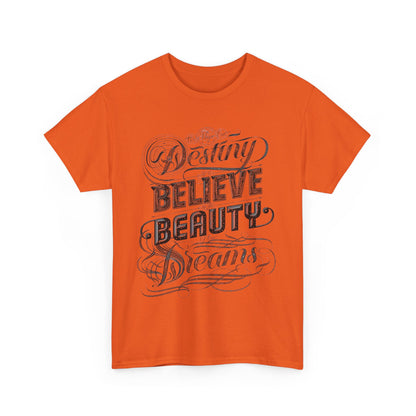 Inspire Your Destiny: Elegant Dreamer T-Shirt Believe in Dreams Motivational Pink Tee Dream Big Stylish Destiny Quote Shirt.