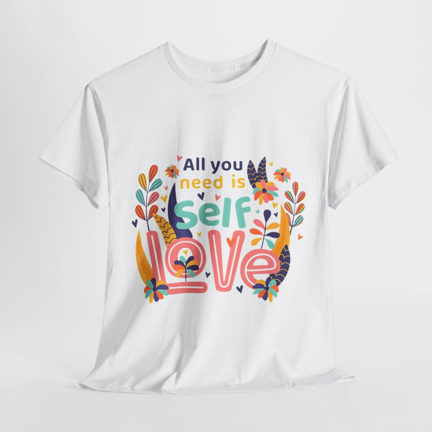 Your Best Self: Love Yourself Graphic Shirt