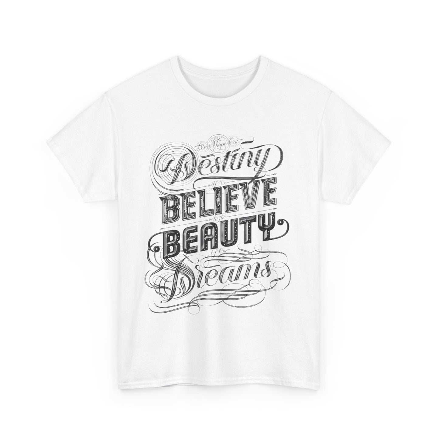 Inspire Your Destiny: Elegant Dreamer T-Shirt Believe in Dreams Motivational Pink Tee Dream Big Stylish Destiny Quote Shirt.