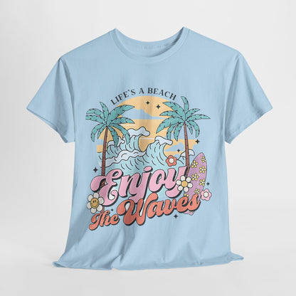 Graphic Surf T-Shirt - Life's a Beach, Enjoy the Waves, Beach Vibes Graphic Tee  Enjoy the Waves, Retro Surf Style T-Shirt - Life's a Beach.