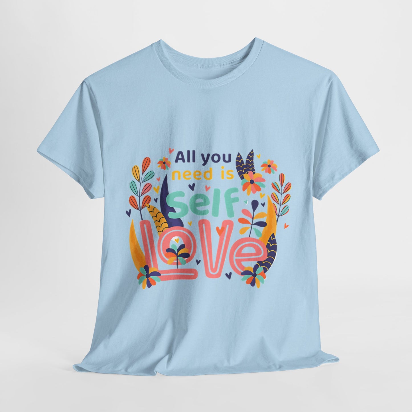 Your Best Self: Love Yourself Graphic Shirt