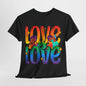 Double the Love: Rainbow Love T-Shirt, Spreading Love Rainbow Love Tee, Love is Love Rainbow Text Tee