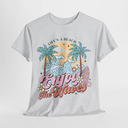 Graphic Surf T-Shirt - Life's a Beach, Enjoy the Waves, Beach Vibes Graphic Tee  Enjoy the Waves, Retro Surf Style T-Shirt - Life's a Beach.