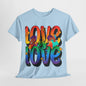 Double the Love: Rainbow Love T-Shirt, Spreading Love Rainbow Love Tee, Love is Love Rainbow Text Tee