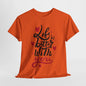 Romantic 'Life is Better with You' Tee, Heartfelt Life is Better With You Shirt, Sweet Love Statement Tee, Lovely 'Life Tee.