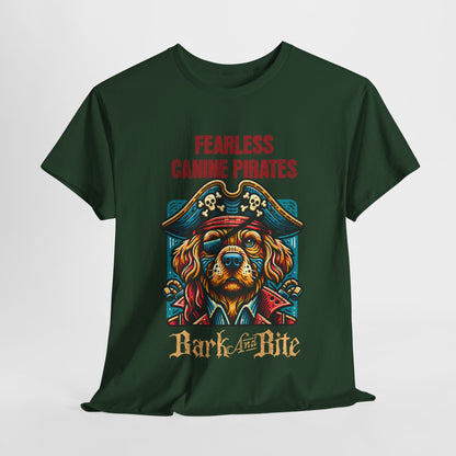 Fearless Canine Pirate T-Shirt - Bark and Bite Design,Pirate Dog Graphic Tee - Fearless Canine Pirates, Bark and Bite Pirate Dog.