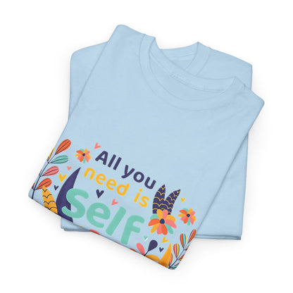 Your Best Self: Love Yourself Graphic Shirt