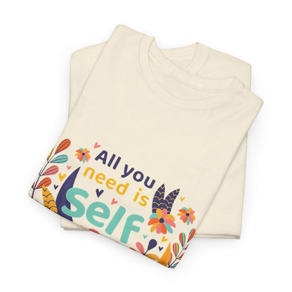 Your Best Self: Love Yourself Graphic Shirt