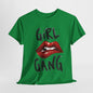 Girl Gang Lips Graphic T-Shirt,Fierce Girl Gang Tee,Bold Girl Gang Lip Print T-Shirt, Empowered Girl Gang Shirt, Sassy Girl Gang Graphic Tee